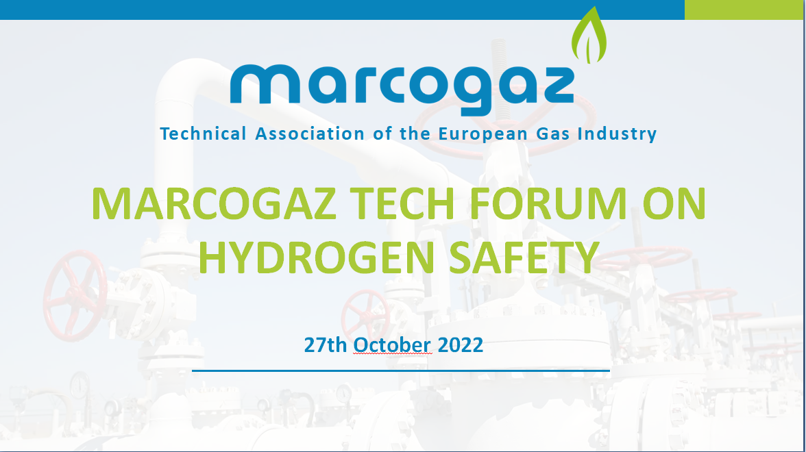 MARCOGAZ Tech Forum of 27 October 2022 on Hydrogen Safety | Marcogaz